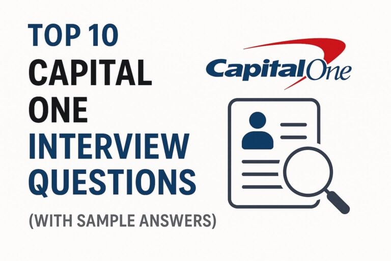 Top 10 Capital One Interview Questions (With Sample Answers)