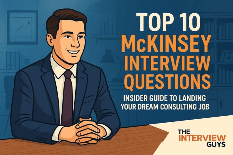 Top 10 McKinsey Interview Questions: Insider Guide to Landing Your Dream Consulting Job
