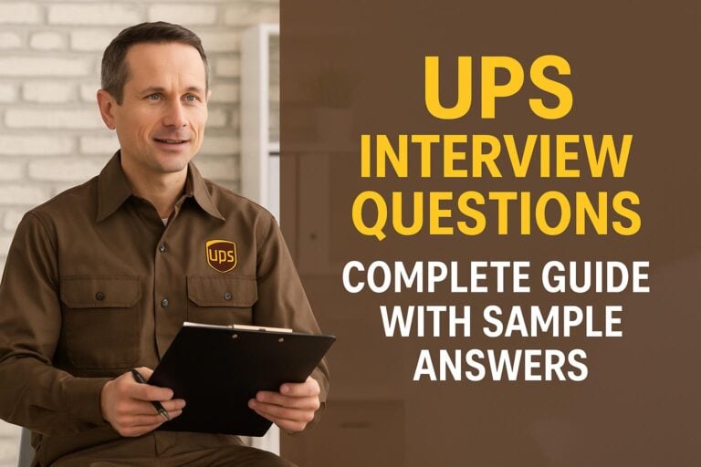 UPS Interview Questions: Complete Guide with Sample Answers