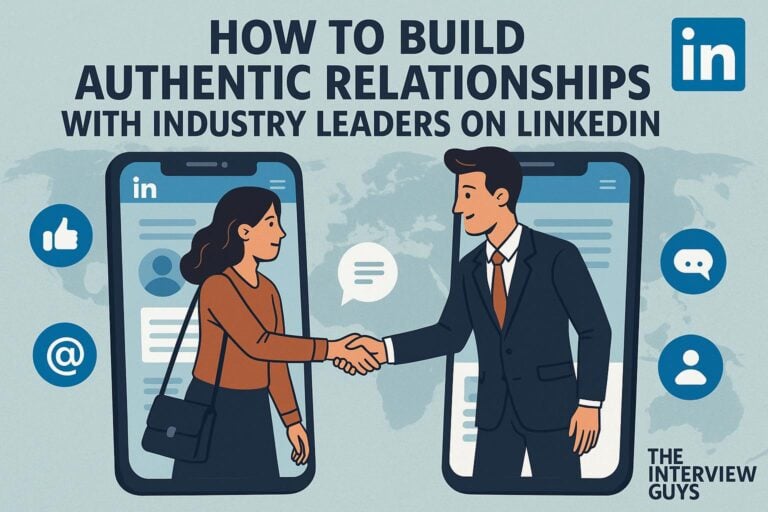 How to Build Authentic Relationships with Industry Leaders on LinkedIn