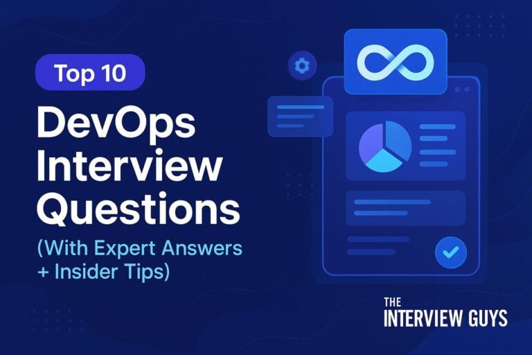 Top 10 DevOps Interview Questions For 2025 (With Expert Answers +Insider Tips)
