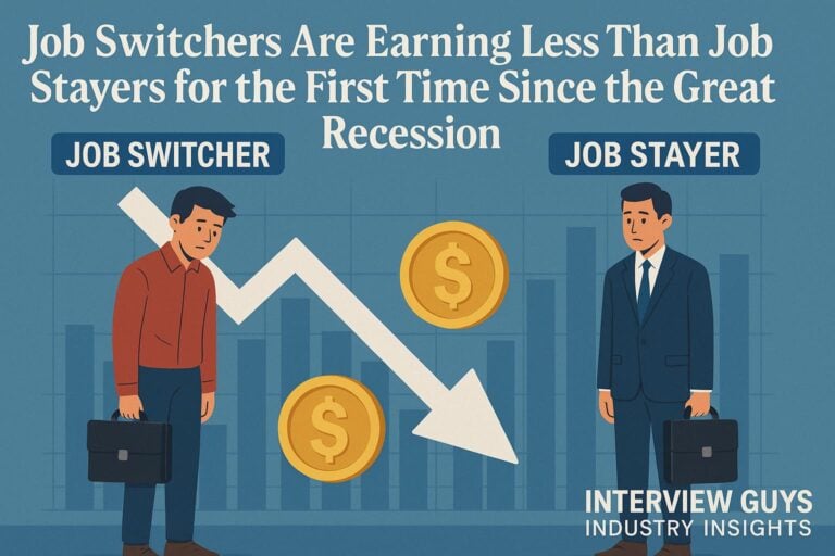 Job Switchers Are Earning Less Than Job Stayers for the First Time Since the Great Recession