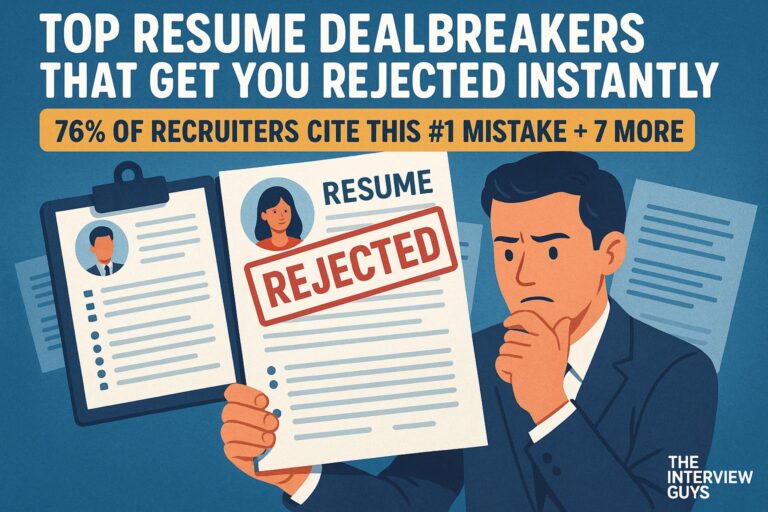 Top Resume Dealbreakers That Get You Rejected Instantly (76% of Recruiters Cite This #1 Mistake + 7 More)