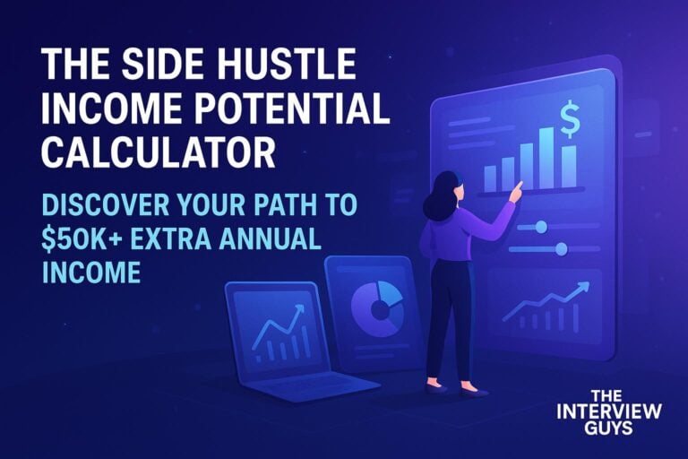 The Side Hustle Income Potential Calculator: Discover Your Path to $50K+ Extra Annual Income