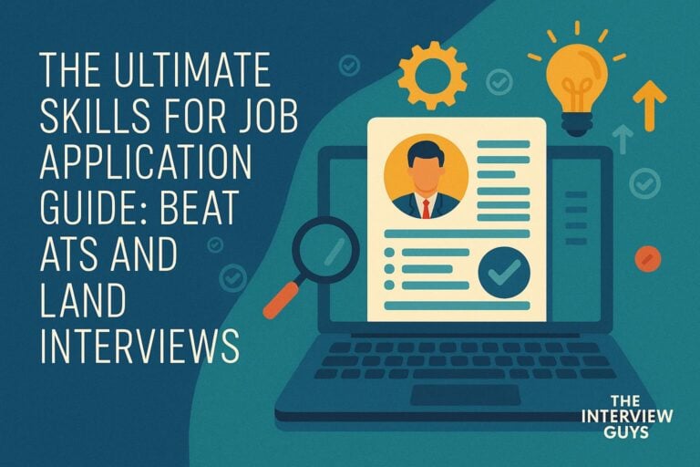 Skills for Job Application: Your Complete Guide to Landing More Interviews in 2025
