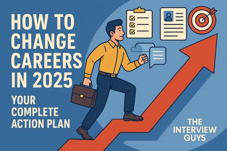 How to Change Careers in 2025: Your Complete Action Plan