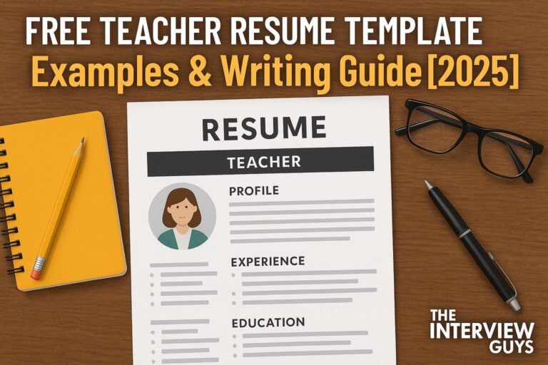 Free Teacher Resume Template: Examples & Writing Guide [2025]