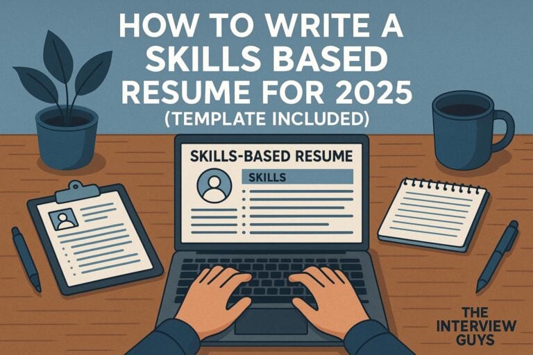 How To Write A Skills Based Resume For 2025 (Template Included)