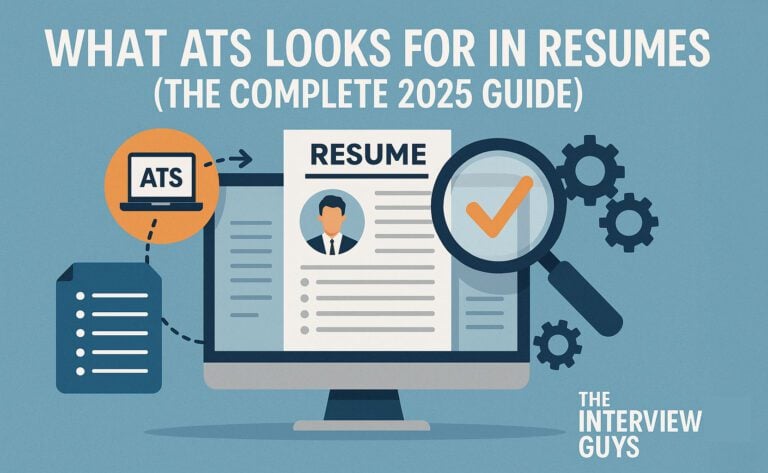What ATS Looks for in Resumes (The Complete 2025 Guide)