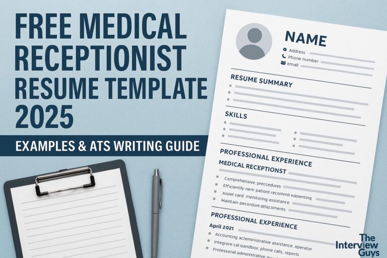 Free Medical Receptionist Resume Template 2025: Examples & ATS Writing Guide