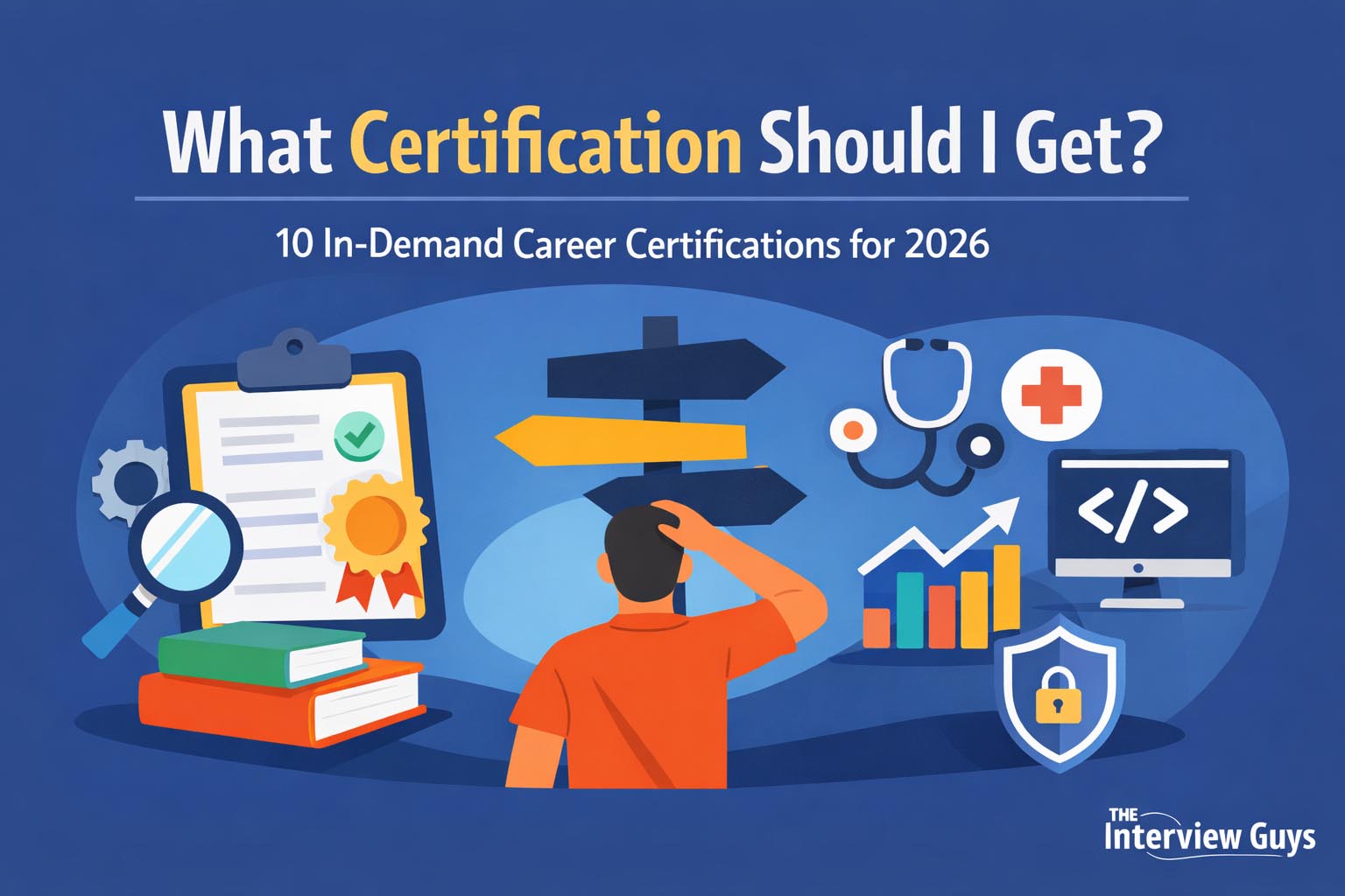 What Certification Should I Get? 10 In-Demand Career Certifications for ...