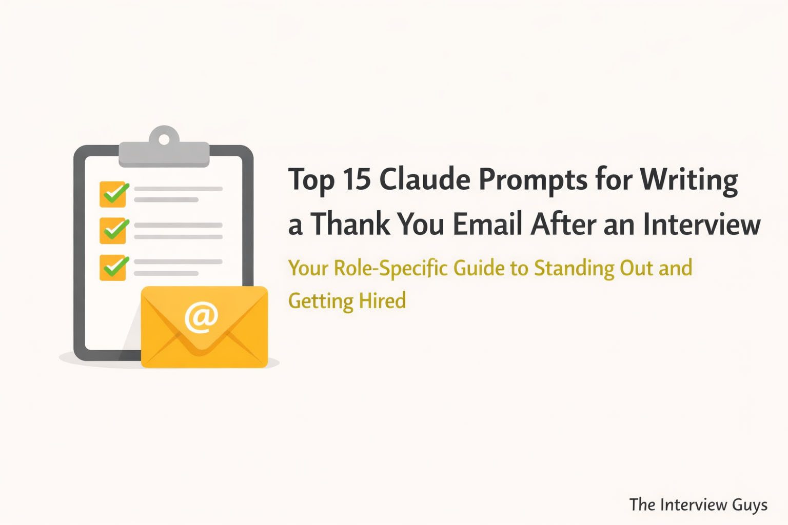 Top 15 Claude Prompts for Writing a Thank You Email After an Interview ...