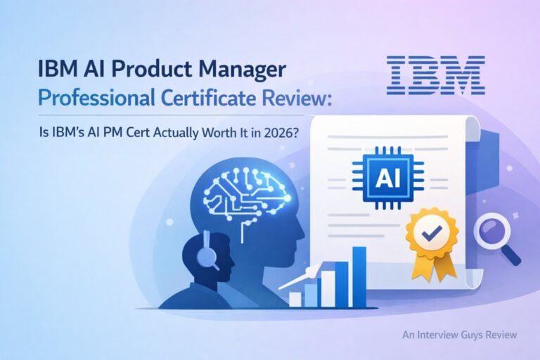 IBM AI Product Manager Professional Certificate Review: Is IBM’s AI PM Cert Actually Worth It in 2026?