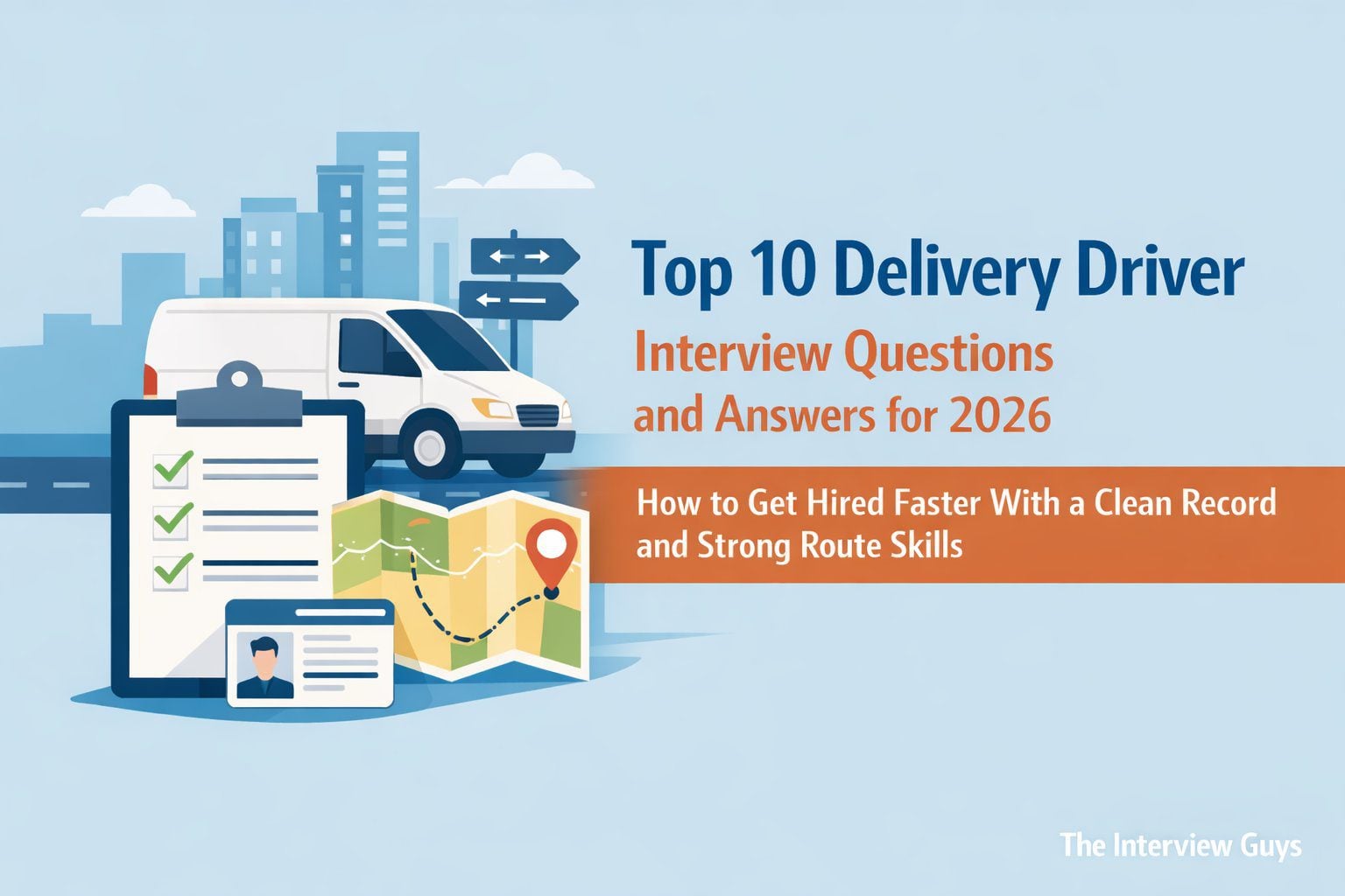 Delivery Driver Questions Top 10 Delivery Driver Interview Questions and Answers for 2026: How to ...