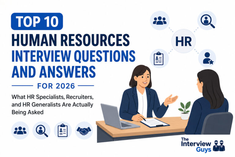 Top 10 Human Resources Interview Questions and Answers for 2026: What HR Specialists, Recruiters, and HR Generalists Are Actually Being Asked