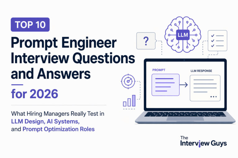 Top 10 Prompt Engineer Interview Questions and Answers for 2026: What Hiring Managers Really Test in LLM Design, AI Systems, and Prompt Optimization Roles