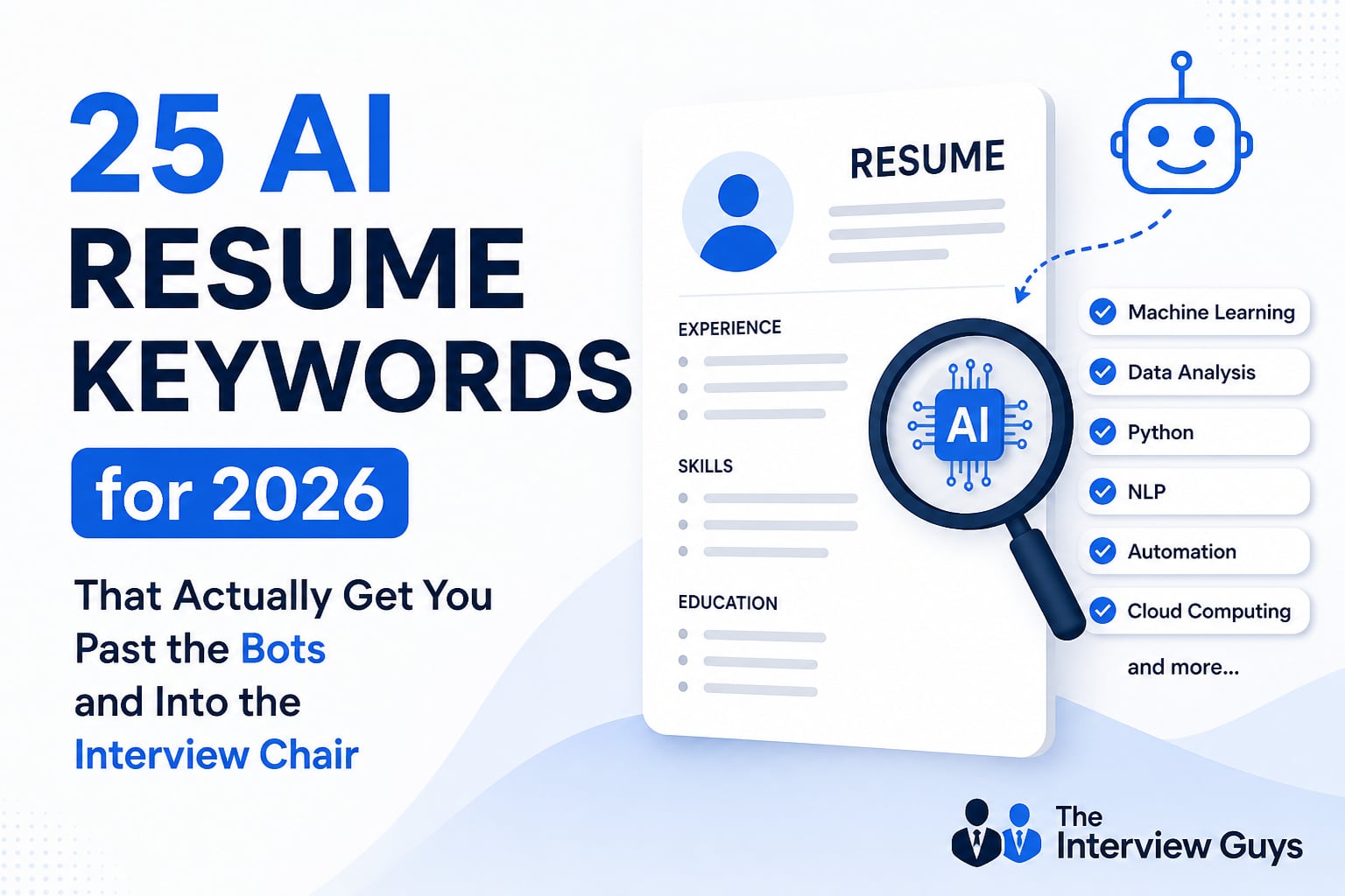 25 AI Resume Keywords for 2026 That Actually Get You Past the Bots and ...