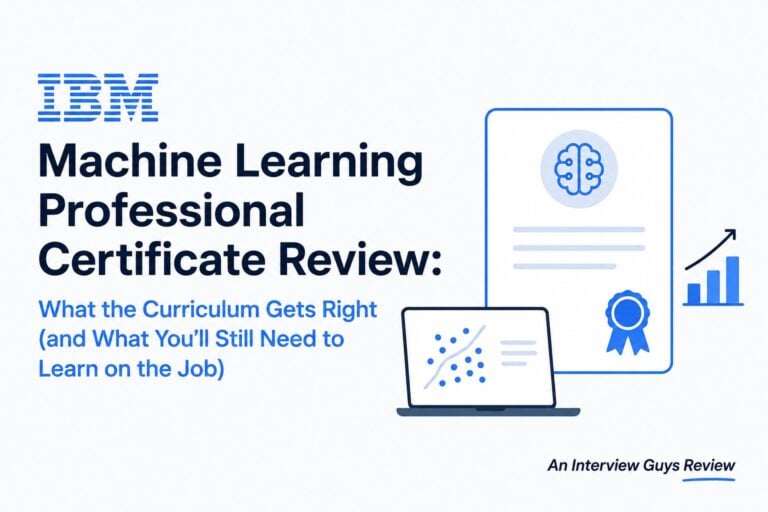 IBM Machine Learning Professional Certificate Review: What the Curriculum Gets Right (and What You’ll Still Need to Learn on the Job)