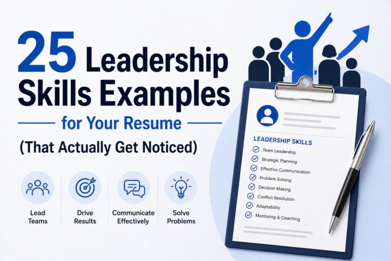 25 Leadership Skills Examples for Your Resume (That Actually Get Noticed)