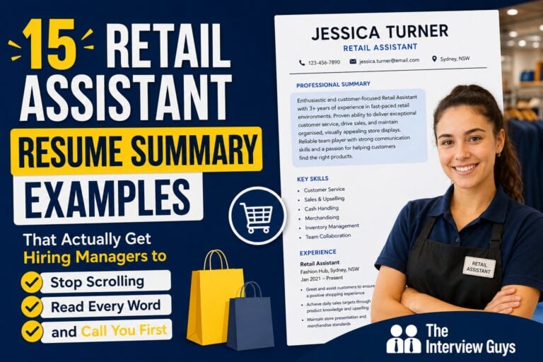 15 Retail Assistant Resume Summary Examples That Actually Get Hiring Managers to Stop Scrolling, Read Every Word, and Call You First