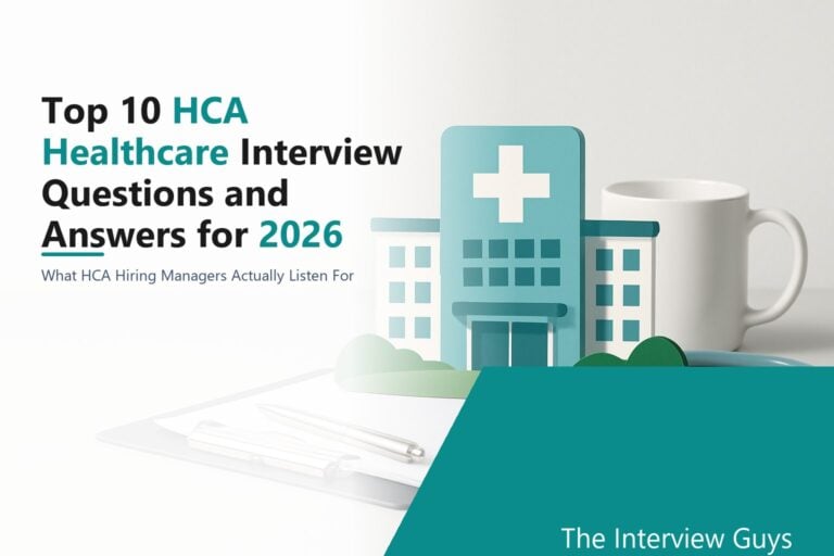 Top 10 HCA Healthcare Interview Questions and Answers for 2026: RN, Patient Care Tech, Medical Assistant & Surgical Tech Roles