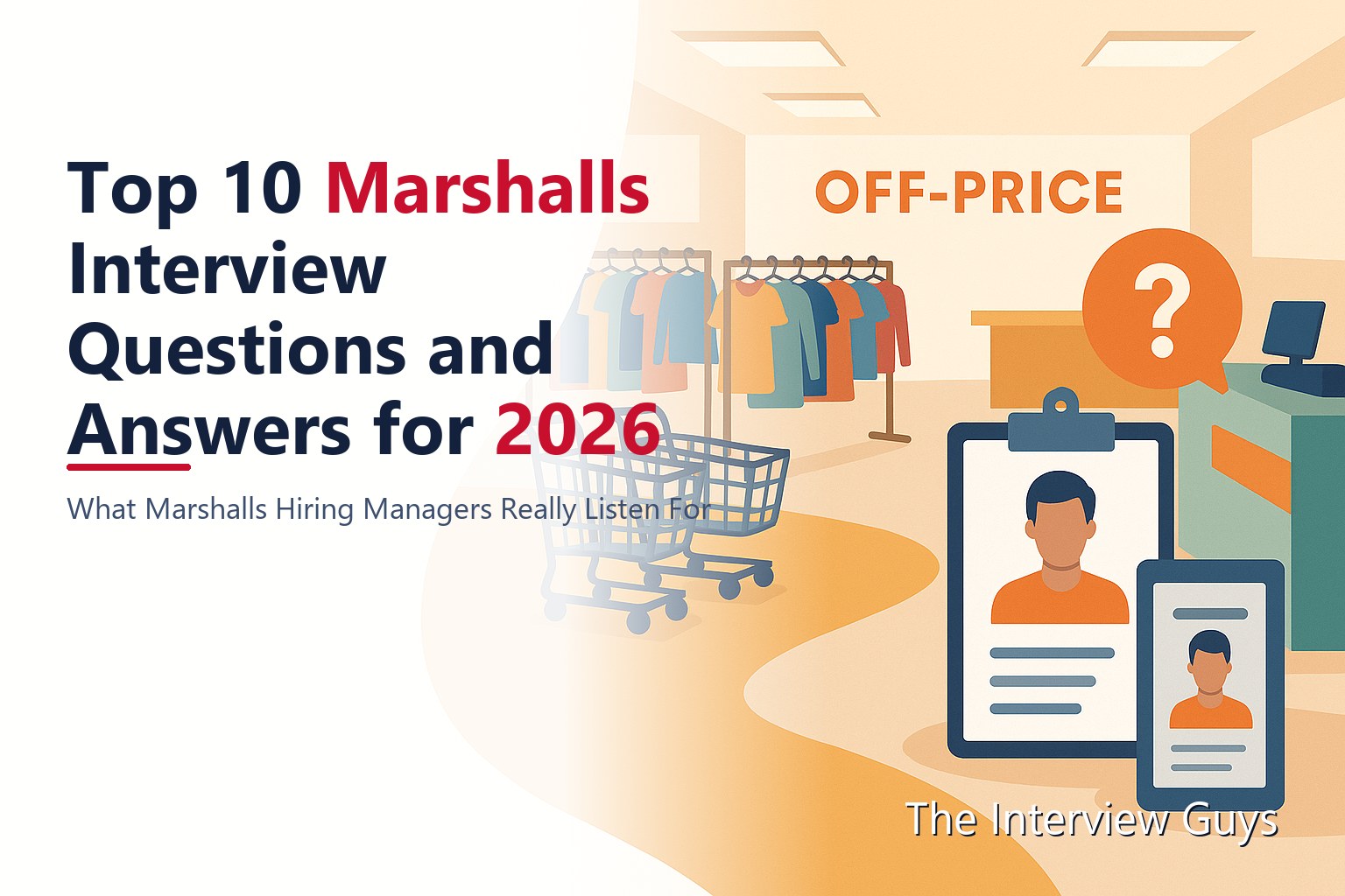 Top 10 Marshalls Interview Questions and Answers for 2026: Merchandise ...