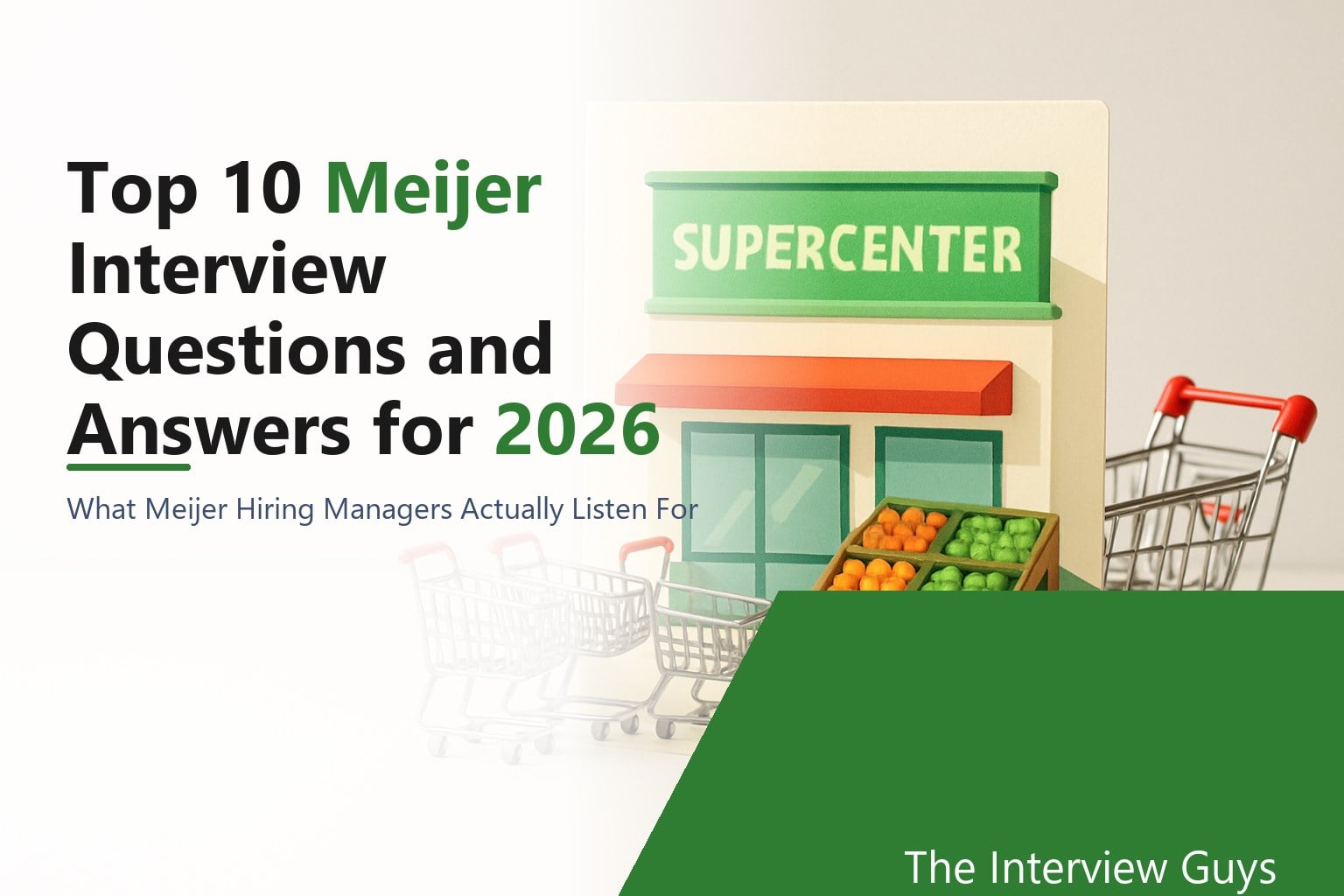 Top 10 Meijer Interview Questions and Answers for 2026: Cashier, Stock ...