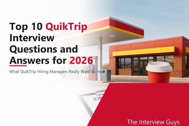 Top 10 QuikTrip Interview Questions and Answers for 2026: Store Clerk, Assistant Manager, Store Manager, Warehouse Selector and Delivery Driver Roles