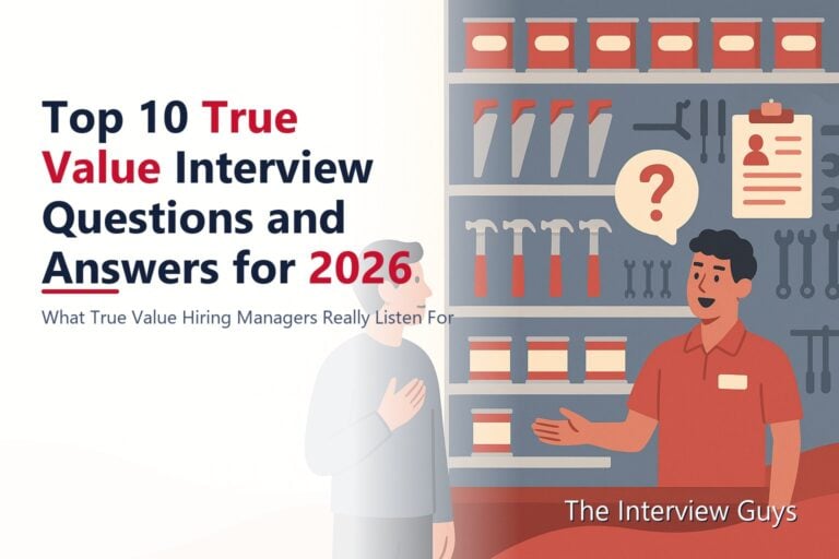 Top 10 True Value Interview Questions and Answers for 2026: Cashier, Sales Associate, Merchandise Handler, and Customer Service Associate Roles