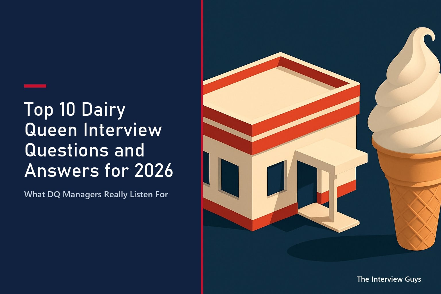Top 10 Dairy Queen Interview Questions and Answers for 2026: Crew ...