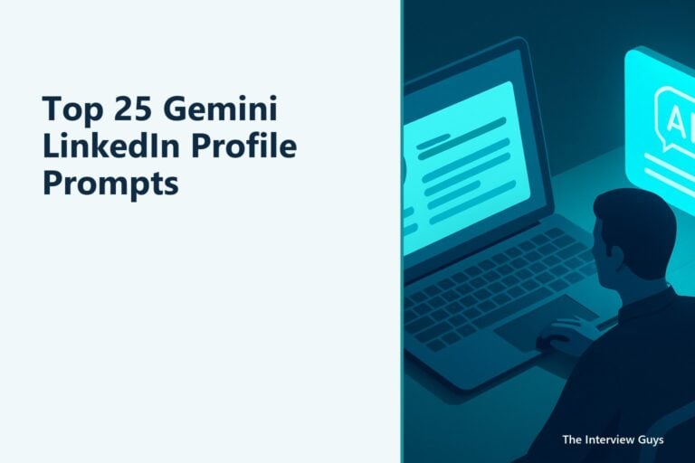Top 25 Gemini LinkedIn Profile Prompts That Get You Hired: For Setup, Storytelling, and Search