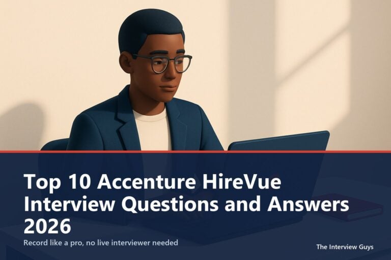 Top 10 Accenture HireVue Interview Questions and Answers 2026: Beat the One-Way Video Screen With Confidence