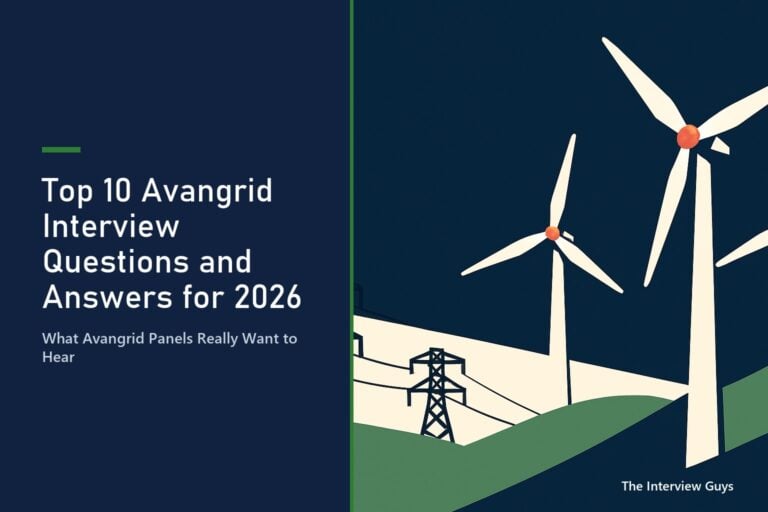 Top 10 Avangrid Interview Questions and Answers for 2026: Program Managers, Analysts, Engineers, and Graduate Program Hires