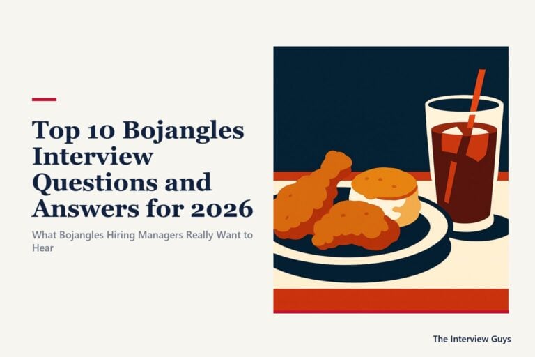 Top 10 Bojangles Interview Questions and Answers for 2026: Crew Member, Cook, Cashier, Biscuit Maker, Shift Supervisor and Manager Roles
