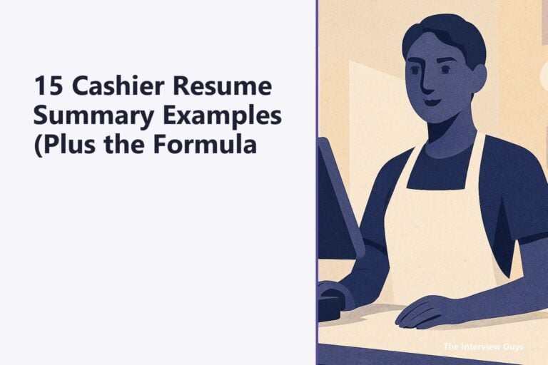 15 Cashier Resume Summary Examples (Plus the Formula That Works)
