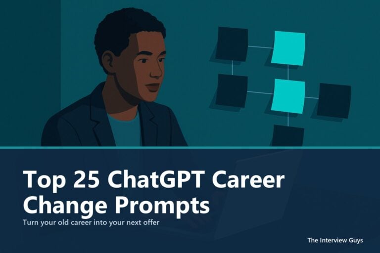 Top 25 ChatGPT Career Change Prompts That Get You Hired: For Switchers, Returners, and the Newly Curious