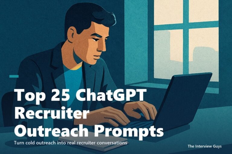 Top 25 ChatGPT Recruiter Outreach Prompts That Get You Hired: For Research, Writing, and Follow-Up