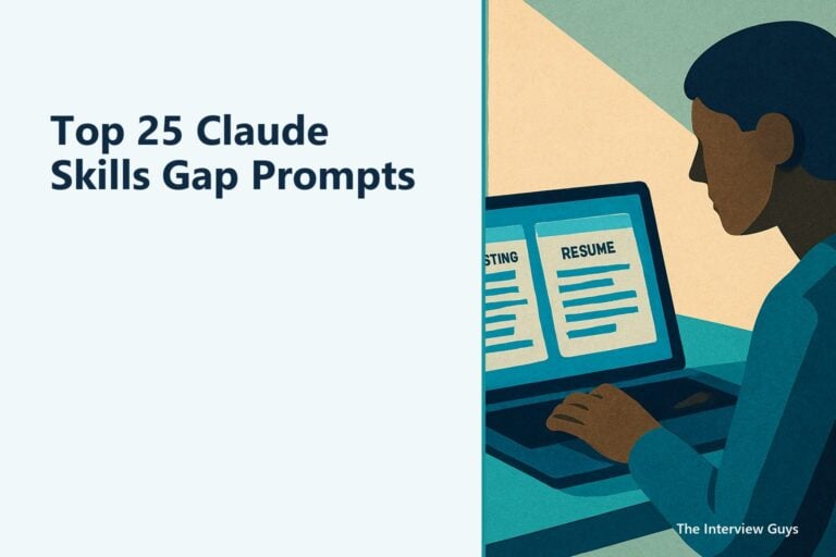 Top 25 Claude Skills Gap Prompts That Get You Hired: For Diagnosing, Closing, and Selling Your Gaps