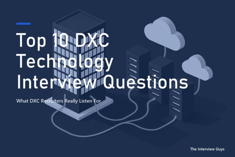Top 10 DXC Technology Interview Questions and Answers for 2026: Software Engineer, SAP Consultant, Cloud Engineer, Data Scientist and Business Analyst Roles