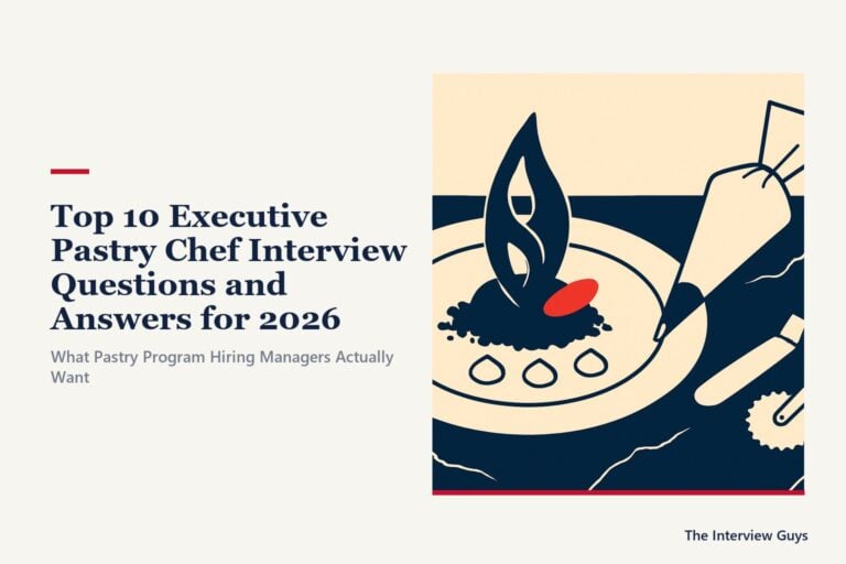 Top 10 Executive Pastry Chef Interview Questions and Answers for 2026: Hotel, Resort, Fine Dining, Casino and Restaurant Group Roles