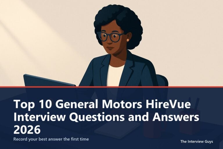 Top 10 General Motors HireVue Interview Questions and Answers 2026: Beat the One-Way Video Screen With Confidence