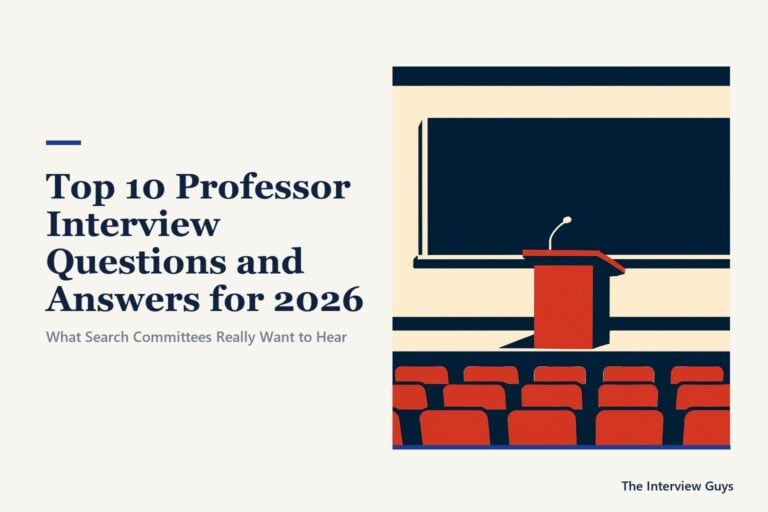 Top 10 Professor Interview Questions and Answers for 2026: Tenure-Track, Adjunct, and Endowed Faculty Roles Across Universities and Colleges