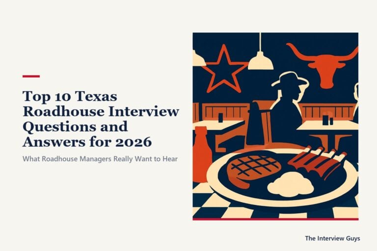 Top 10 Texas Roadhouse Interview Questions and Answers for 2026: Servers, Hosts, Line Cooks, Bartenders, and Managing Partners