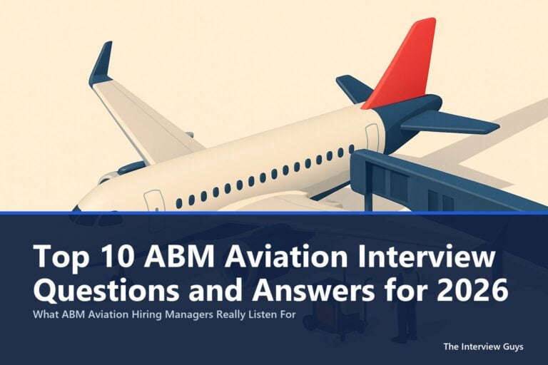 Top 10 ABM Aviation Interview Questions and Answers for 2026: Aircraft Cabin Cleaner, Passenger Service Agent, Shuttle Driver & Operations Manager Roles
