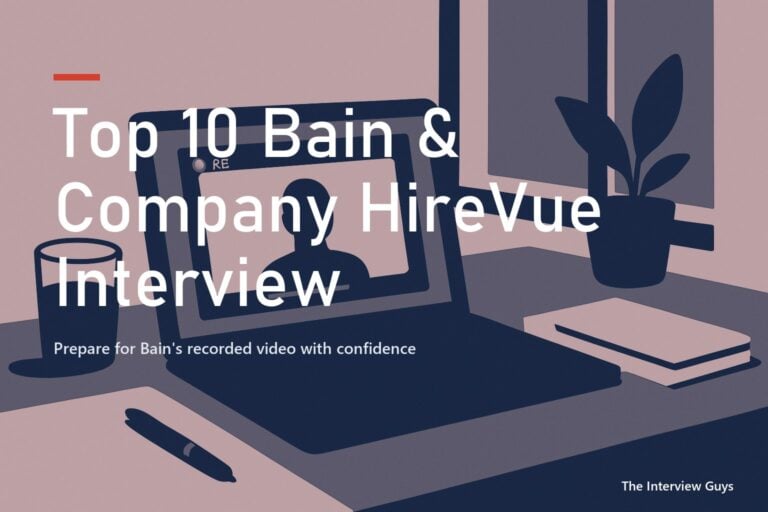 Top 10 Bain & Company HireVue Interview Questions and Answers 2026: Beat the One-Way Video Screen with Confidence