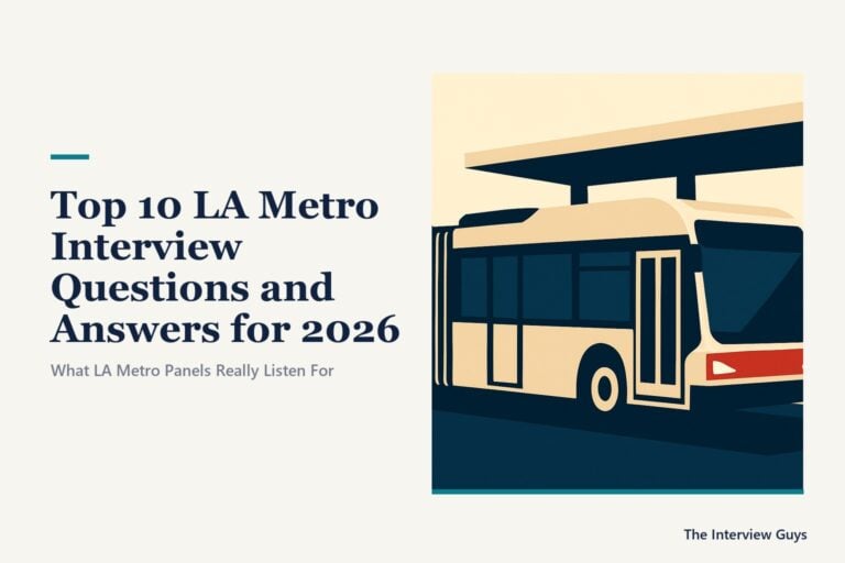Top 10 LA Metro Interview Questions and Answers for 2026: Bus Operator, Transportation Associate, Administrative Analyst, and Planner Roles