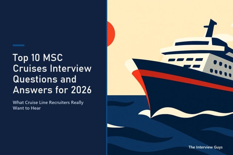 Top 10 MSC Cruises Interview Questions and Answers for 2026: Guest Service Agents, Waiters, Nurses, Marketing Managers and More